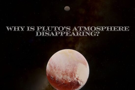 Why Is Pluto’s Atmosphere Disappearing
